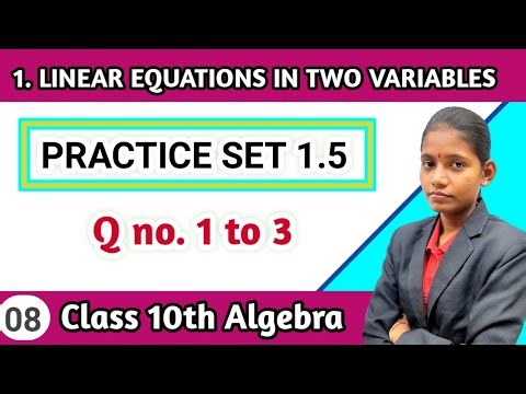 Practice set 1.5 class 10th algebra question 1 to 3 | chapter 1 linear equations in two variables