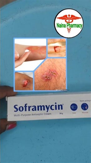 Soframycin Cream Uses In Telugu | #Antiseptic #cream #shortvideo #viralshorts #nainapharmacy