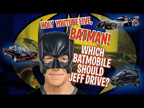 Holy YouTube Live, Batman! Which Batmobile Should Jeff Drive? | JEFF DUNHAM