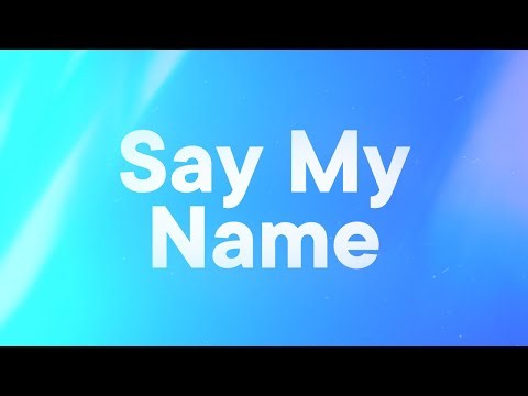 Morgan Seatree - Say My Name [Remix] ft. Florence + the Machine (Lyrics)