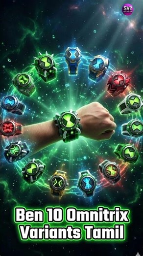How Many Omnitrix Versions Exist? 😱 | Ben 10 Omnitrix Explained Tamil | Coming Soon