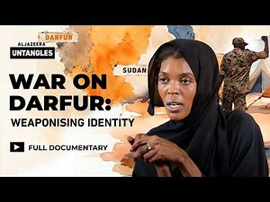 Inside Sudan’s killing fields: Race, land and power | Al Jazeera Untangles