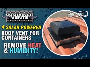 Step by Step: BigAir400 Solar Powered Roof Vent For Shipping Containers