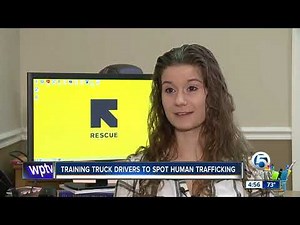 Training truck drivers to spot human trafficking