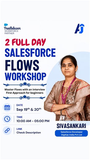 2 Full Days Salesforce Flows Workshop | An Interview-First Approach for Beginners| AJSD Academy