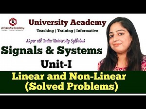 SS9: Linear and Nonlinear Systems Solved Examples | Linear and Non-Linear Systems (Solved Problems)
