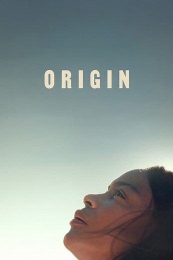 Stream Origin (2023): Find it on Netflix, Prime Video, Hulu & more