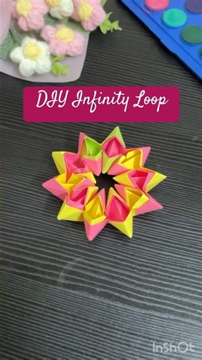 DIY Infinity Loop /Paper Infinity Loop #diy #diycrafts #art #papercraft #handmade #shorts #craft