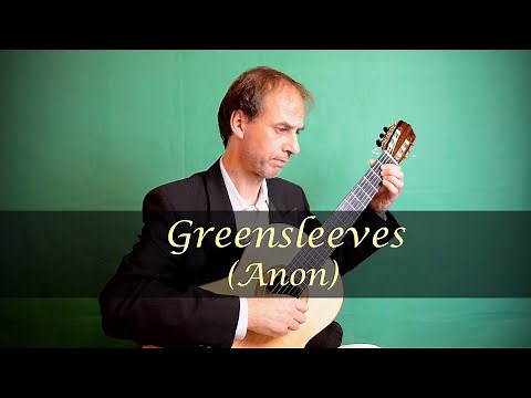 Greensleeves (Classical Guitar Solo)