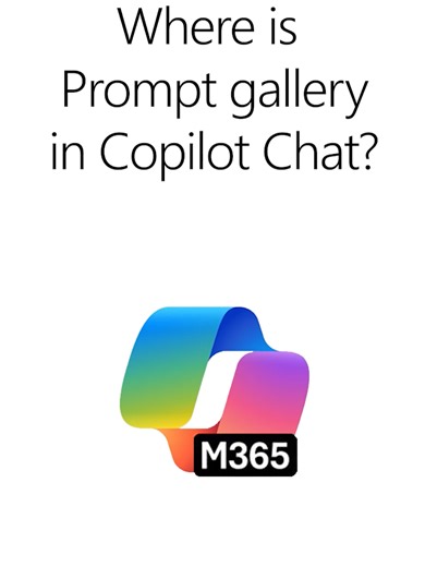 Where is Prompt gallery in Copilot Chat? #microsoft #copilot