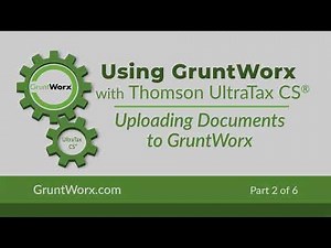 Thomson UltraTax CS® - Uploading Tax Documents to GruntWorx