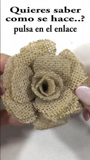 #DIY Como hacer una flor de yute o arpillera #DIY How to make a flower jute or burlap