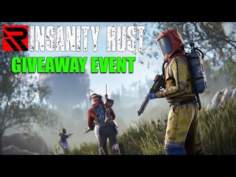 RUST LIVE | Insanity Rust GIVEAWAY EVENT pt 1