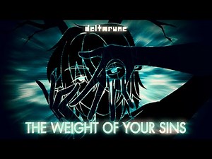Deltarune - The Weight of Your Sins [Roaring Knight Song]