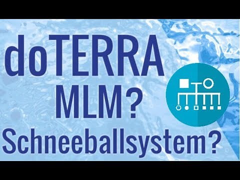 Ist doTERRA ein MLM oder Schneeballsystem?