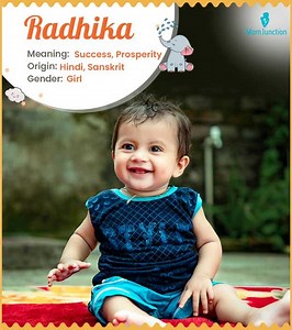 Radhika Name Meaning, Origin, History, And Popularity