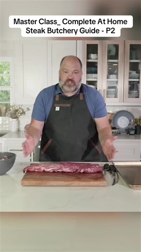Master Class_ Complete At Home Steak Butchery Guide - P2 #steak | steak