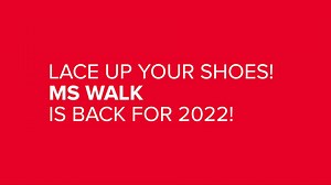 Lace up your shoes! MS Walk is back for 2022! 🚶‍♀️👟🚶 We are excited to offer in-person and virtual events this year, so gather your friends and family and take part in MS Walk. Where you walk is completely up to you! Whether you walk at an in-person event, around your neighbourhood, or at your local park, you will join thousands of Canadians all moving forward to create a world free of MS. Get your steps in and join the MS community on May 29th for our livestream event! Register for MS Walk n