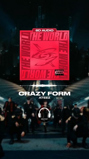 ATEEZ Crazy Form 8D Audio Experience