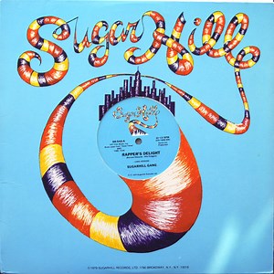 Sugarhill Gang - Rapper's Delight