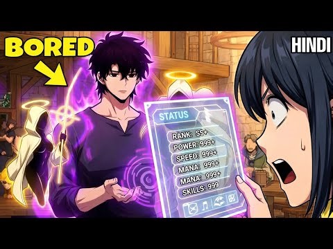 “BORED Boy Turns SS+ GOD 😱 | Full Story explained Hindi” #anime #explained 
