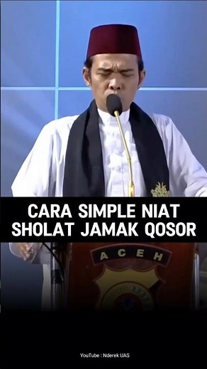 Cara Simple Niat Sholat Jamak Qosor #uas #ustadabdussomad