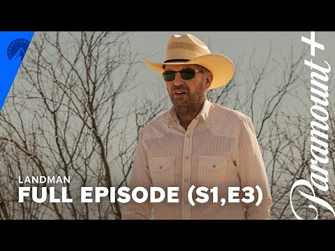 Landman | "Hell Has a Front Yard" (S1, E3) | Full Episode (TVMA) | Paramount+