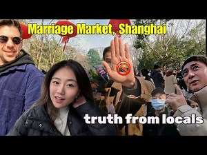 What happens in the Marriage Market in Shanghai