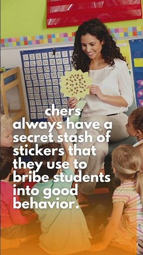 The Power of Stickers: How Teachers Use Rewards to Motivate Students