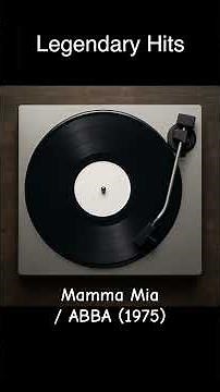 Legendary Hits – Mamma Mia / ABBA (1975)
