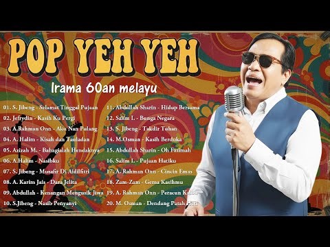 Pop Yeh Yeh 60an Terbaik 🎶 Lagu Klasik Melayu & Irama 60an Paling Best Sepanjang Zaman
