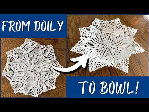 How to Starch a Crochet Doily into a Bowl | 2 Ingredient Classic Sugar Starch Recipe