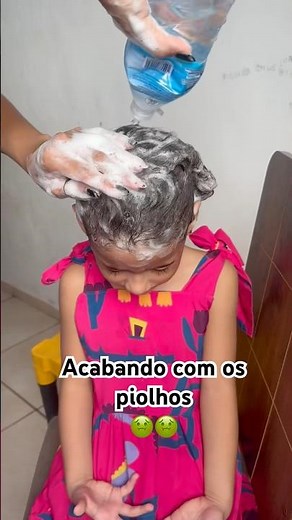 COMO ACABAR COM OS PIOLHOS | Receita para acabar os piolhos 😮‍💨 #piolho #voltaasaulas #filha