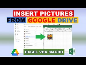 Insert Picture From Google Drive Excel VBA Macro