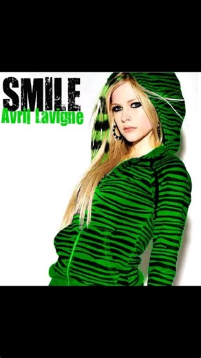 Avril Lavigne - smile #avrillavigne #smile