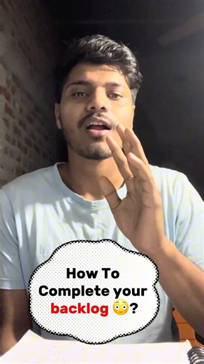 How to complete your backlog 😳😧🥲? #neet ,#jee #board ,etc