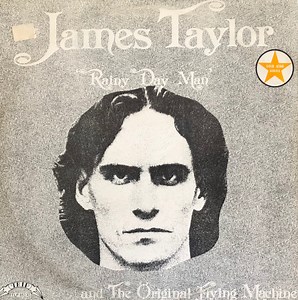 James Taylor & The Original Flying Machine - Rainy Day Man