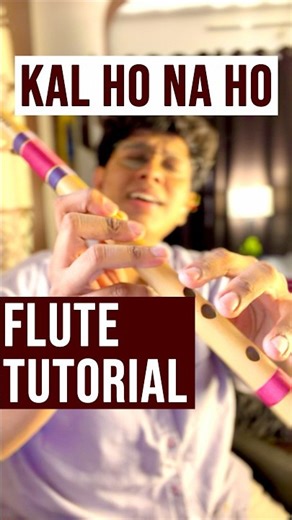 Kal ho na ho Flute Tutorial | Flute lesson notes notation | Easy song for beginners | How to play
