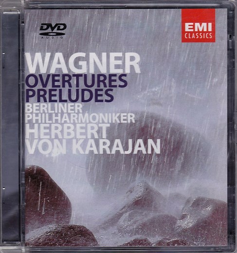 Wagner, Berliner Philharmoniker, Herbert von Karajan - Wagner Overtures Preludes