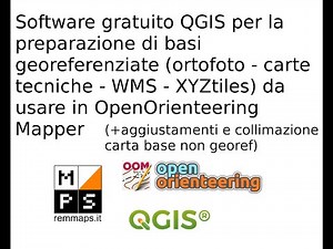 OpenOrienteering Mapper Tutorial #2: QGIS (foto, carte tecniche) - WMS - XYZ Tiles - Collimazione
