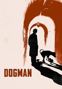 Dogman streaming: where to watch movie online?