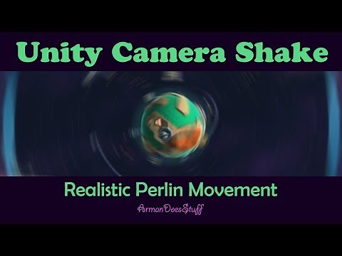 Unity Camera Shake - A Realistic, Verstile Effect using Perlin Noise