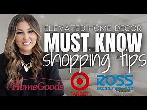 Budget Home Decor Shopping Tips That Elevate Your Space | Shopping Hacks To Find Affordable Decor!
