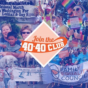 3.8K views · 26 reactions | 2019 is Family Equality Council's 40th anniversary year and to celebrate we're inviting you to join our 40-40 Club  Help us expand our work for LGBTQ families nationwide by making a monthly or one-time contribution of at least $40 ️‍ | Family Equality | Facebook