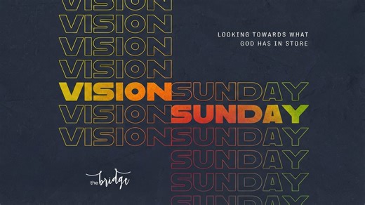 Vision Sunday - FULL