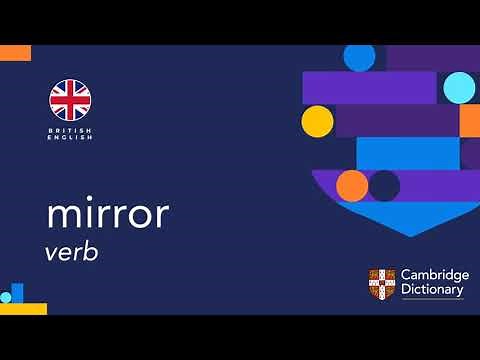 How to pronounce mirror (verb) | British English and American English pronunciation