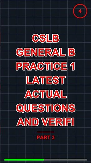 Cslb General B Practice 1 Latest Actual Questions