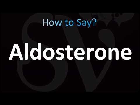 How to Pronounce Aldosterone (CORRECTLY!)