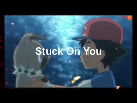 Lycanroc Dusk Form AMV Stuck On You (Remake and Remastered)