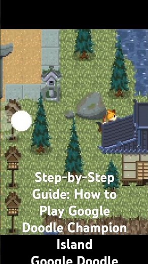 Step-by-Step Guide: How to Play Google Doodle Champion Island #gaming #olympics